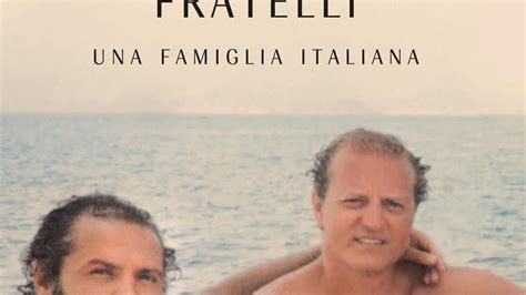 libro famiglie versace kennedy|Fratelli. Una famiglia italiana : Versace, Santo  .